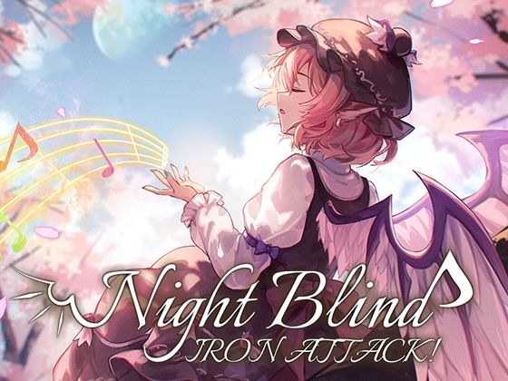 Night blind